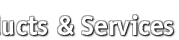 Products and Services